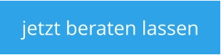 jetzt beraten lassen